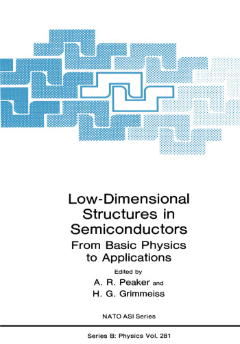 Low-Dimensional Structures in Semiconductors: From Basic Physics to Applications
