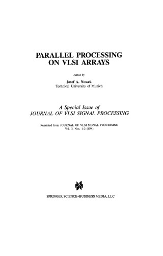 Parallel Processing on VLSI Arrays: A Special Issue of Journal of VLSI Signal Processing