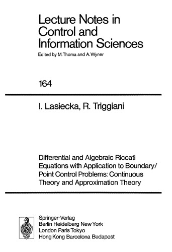 Differential and Algebraic Riccati Equations with Application to Boundary/Point Control Problems: Continuous Theory and Approximation Theory