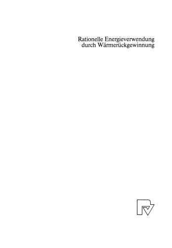 Rationelle Energieverwendung durch Wärmerückgewinnung