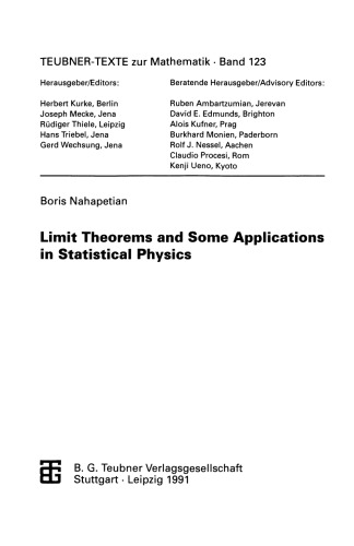 Limit Theorems and Some Applications in Statistical Physics