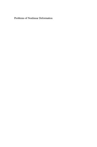 Problems of Nonlinear Deformation: The Continuation Method Applied to Nonlinear Problems in Solid Mechanics