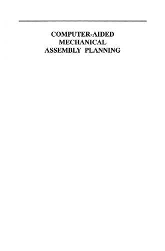 Computer-Aided Mechanical Assembly Planning