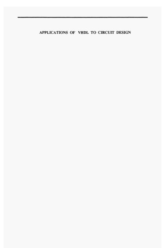 Applications of VHDL to Circuit Design