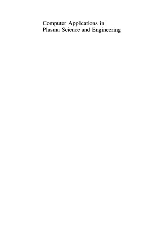 Computer Applications in Plasma Science and Engineering