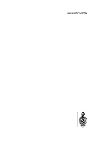 Lasers in Dermatology: Proceedings of the International Symposium, Ulm, 26 September 1989