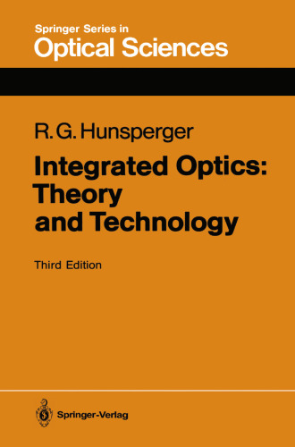Integrated Optics: Theory and Technology