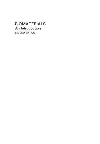 Biomaterials: An Introduction