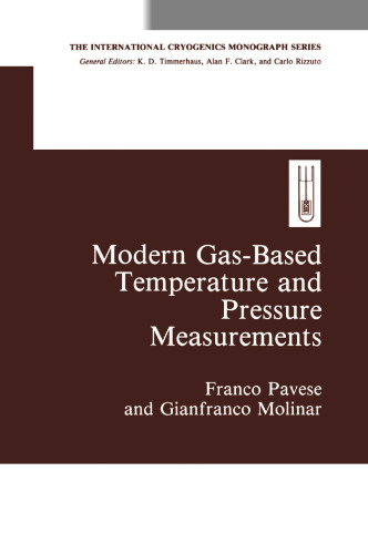 Modern Gas-Based Temperature and Pressure Measurements