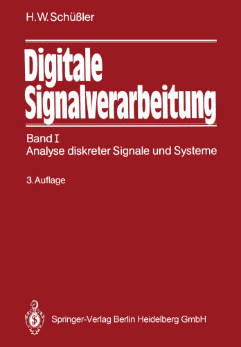 Digitale Signalverarbeitung: Band I: Analyse diskreter Signale und Systeme
