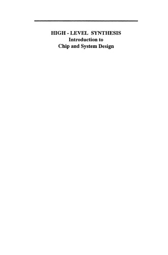 High — Level Synthesis: Introduction to Chip and System Design