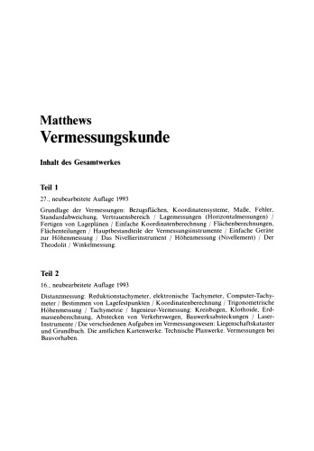 Vermessungskunde: Fachgebiete Architektur — Bauingenieurwesen — Vermessungswesen. Teil 1