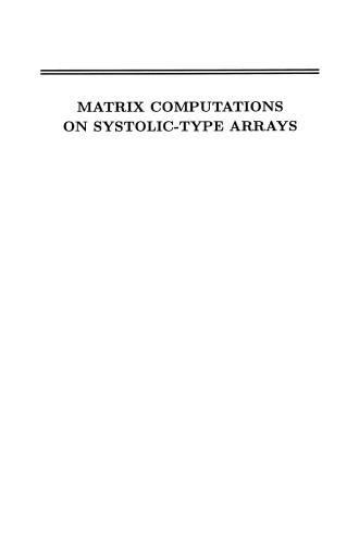 Matrix Computations on Systolic-Type Arrays