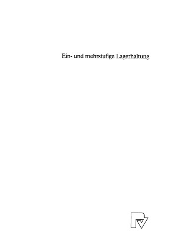 Ein- und mehrstufige Lagerhaltung