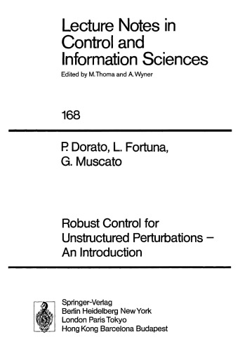 Robust Control for Unstructured Perturbations — An Introduction