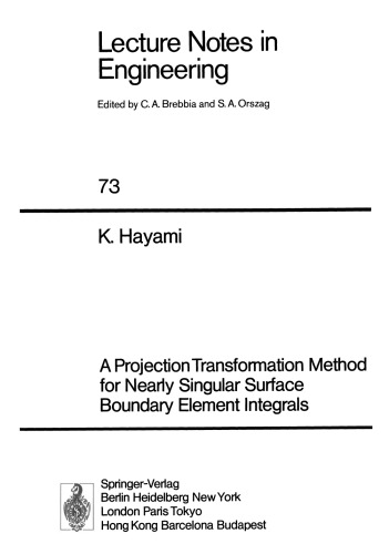 A Projection Transformation Method for Nearly Singular Surface Boundary Element Integrals