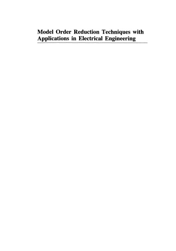 Model Order Reduction Techniques with Applications in Electrical Engineering