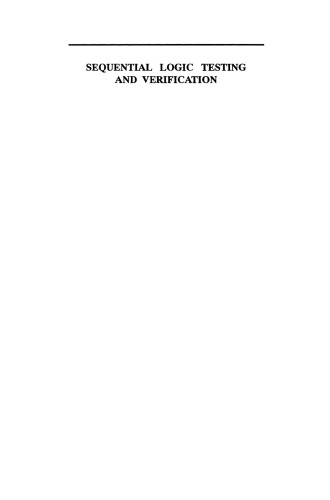 Sequential Logic Testing and Verification