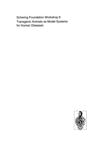 Transgenic Animals as Model Systems for Human Diseases