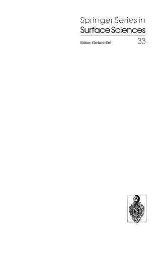 Adsorption on Ordered Surfaces of Ionic Solids and Thin Films: Proceedings of the 106th WE-Heraeus Seminar, Bad Honnef, Germany, February 15–18, 1993