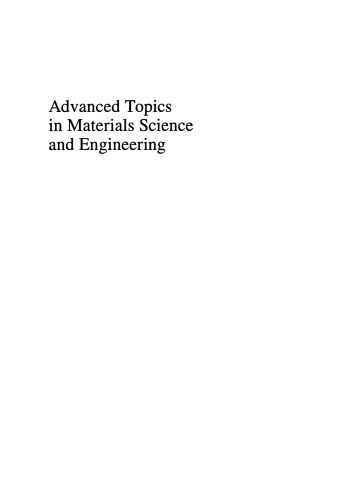 Advanced Topics in Materials Science and Engineering