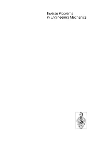 Inverse Problems in Engineering Mechanics: IUTAM Symposium Tokyo, 1992