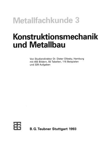 Metallfachkunde 3: Konstruktionsmechanik und Metallbau