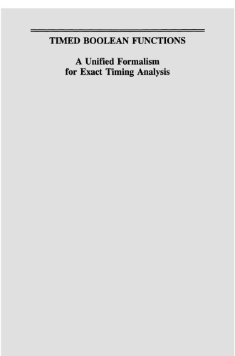 Timed Boolean Functions: A Unified Formalism for Exact Timing Analysis