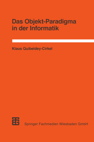Das Objekt-Paradigma in der Informatik