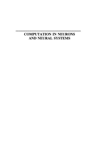 Computation in Neurons and Neural Systems