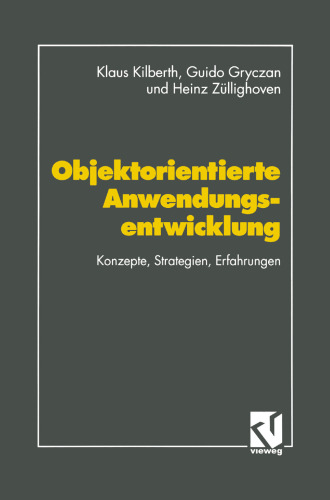 Objektorientierte Anwendungsentwicklung: Konzepte, Strategien, Erfahrungen