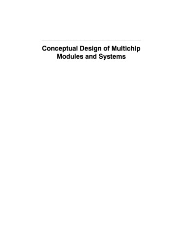 Conceptual Design of Multichip Modules and Systems