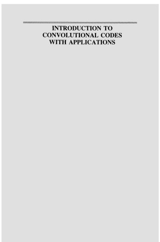 Introduction to Convolutional Codes with Applications