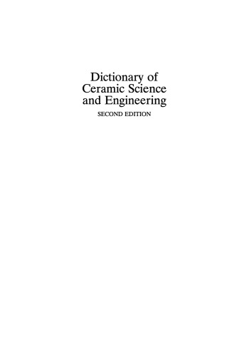 Dictionary of Ceramic Science and Engineering