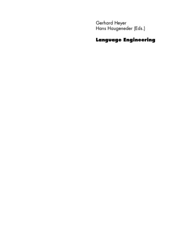 Language Engineering: Essays in Theory and Practice of Applied Natural Language Computing