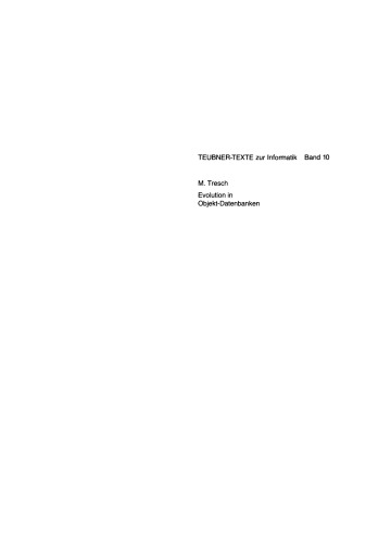 Evolution in Objekt-Datenbanken: Anpassung und Integration bestehender Informationssysteme