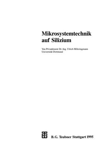 Mikrosystemtechnik auf Silizium