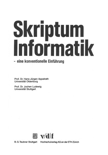 Skriptum Informatik: - Eine konventionelle Einführung