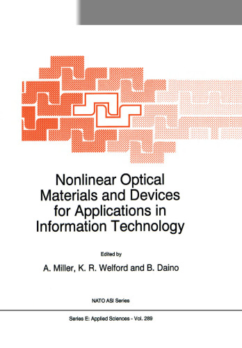 Nonlinear Optical Materials and Devices for Applications in Information Technology