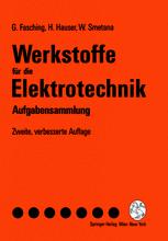Werkstoffe für die Elektrotechnik: Aufgabensammlung