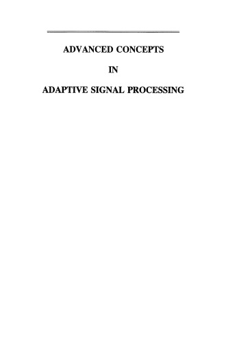 Advanced Concepts in Adaptive Signal Processing