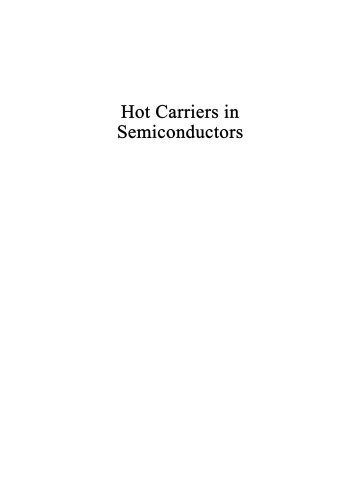 Hot Carriers in Semiconductors