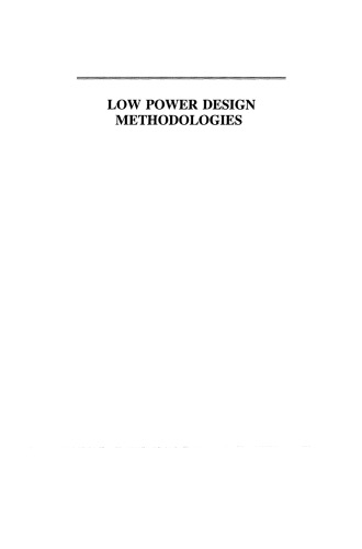 Low Power Design Methodologies