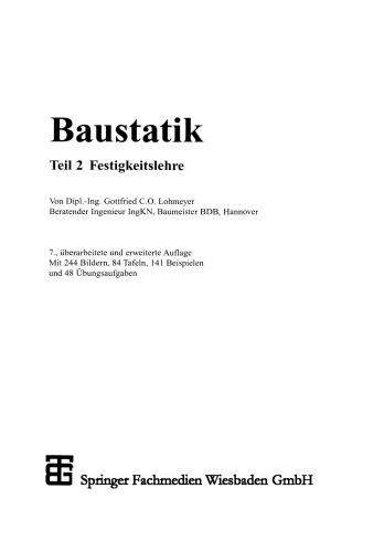 Baustatik: Teil 2 Festigkeitslehre