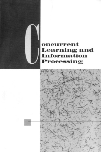 Concurrent Learning and Information Processing: A Neuro-Computing System that Learns During Monitoring, Forecasting, and Control