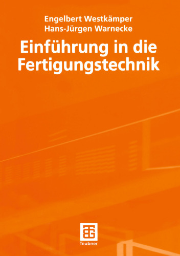 Einführung in die Fertigungstechnik