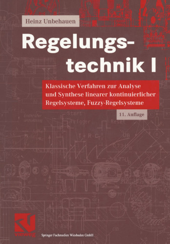 Regelungstechnik I: Klassische Verfahren zur Analyse und Synthese linearer kontinuierlicher Regelsysteme, Fuzzy-Regelsysteme