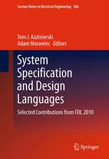 System Specification and Design Languages: Selected Contributions from FDL 2010