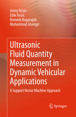 Ultrasonic Fluid Quantity Measurement in Dynamic Vehicular Applications: A Support Vector Machine Approach