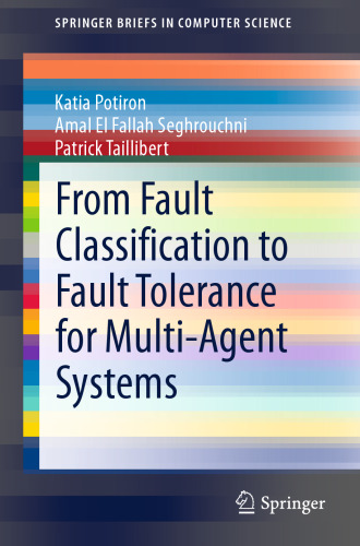 From Fault Classification to Fault Tolerance for Multi-Agent Systems